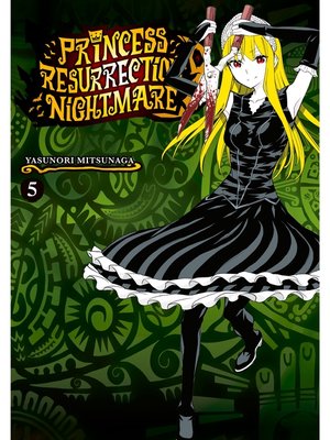 cover image of Princess Resurrection Nightmare, Volume  5